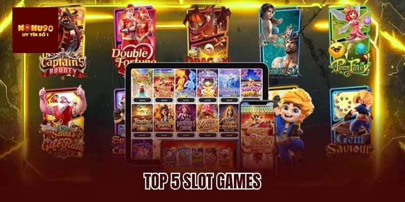 Top 5 slot games